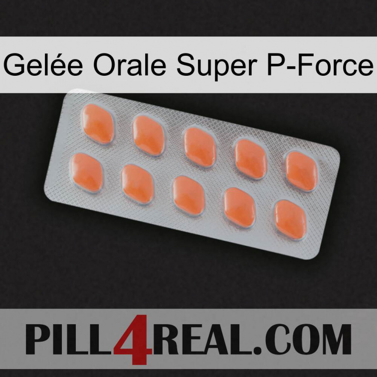 Gelée Orale Super P-Force 26